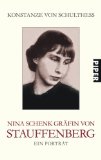  - Claus Schenk Graf von Stauffenberg: Die Biographie