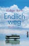  - Ohne Geld bis ans Ende der Welt: Eine Abenteuerreise
