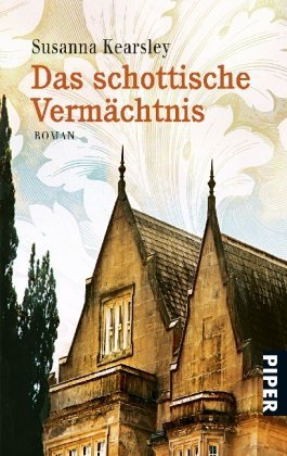 - Das schottische Vermächtnis: Roman