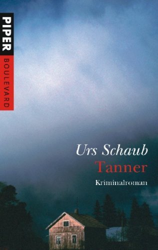 - Tanner: Kriminalroman