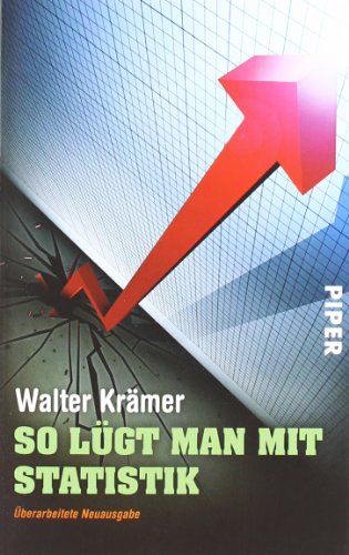 - So lügt man mit Statistik