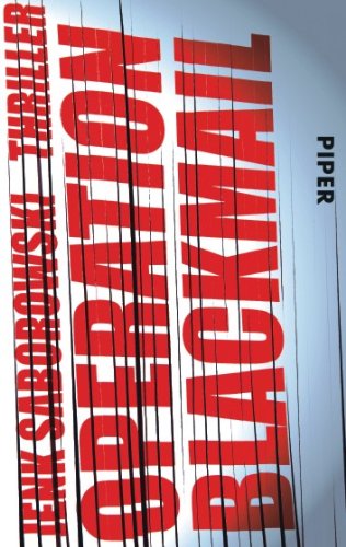  - Operation Blackmail: Thriller