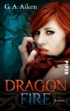  - Dragon Fever: Roman (Dragon-Reihe, Band 6)