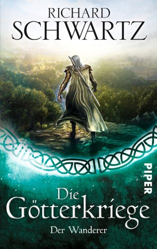 - Der Wanderer: Die Götterkriege 6