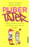  - Du bist kein Werwolf: Eine Gebrauchsanweisung für die Pubertät