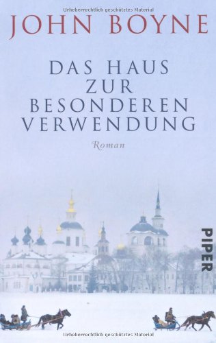 - Das Haus zur besonderen Verwendung: Roman