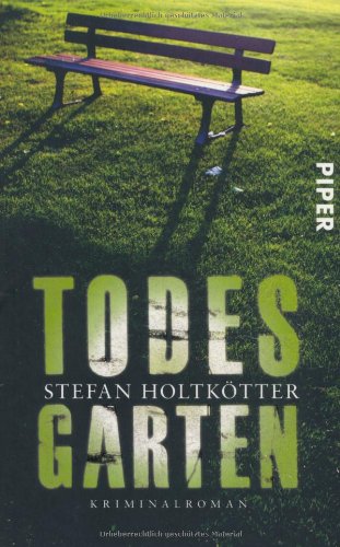 - Todesgarten: Kriminalroman (Michael-Schöne-Reihe)