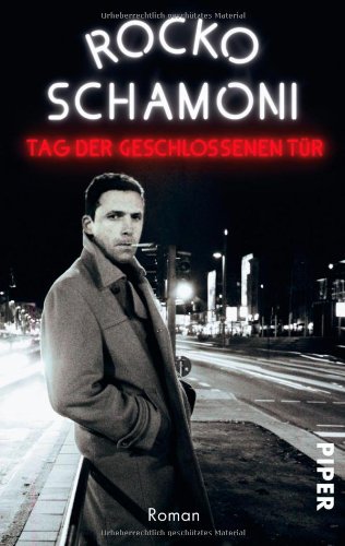 - Tag der geschlossenen Tür: Roman