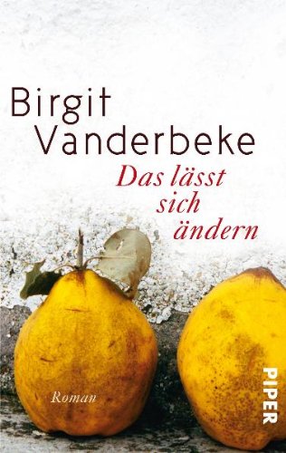 - Das lässt sich ändern: Roman