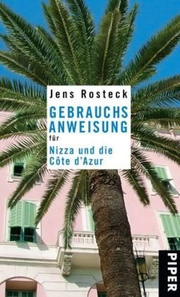 - Gebrauchsanweisung für Nizza und die Côte d'Azur