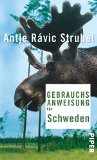  - Oh, diese Schweden!: Aufschlussreiches über unsere schwedischen Nachbarn