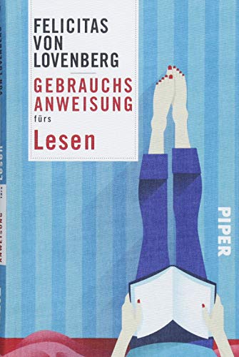- Gebrauchsanweisung fürs Lesen