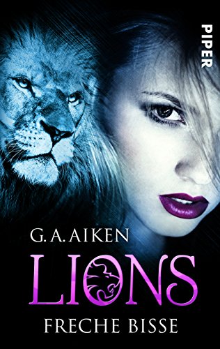  - Lions - Freche Bisse: Roman