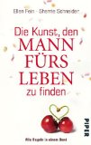  - Mr. Right: Von der Kunst, den Richtigen zu finden. Und zu behalten