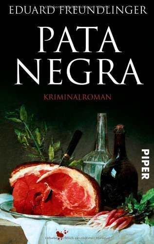 - Pata Negra: Kriminalroman