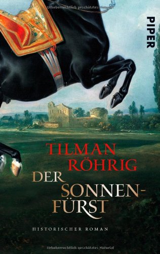  - Der Sonnenfürst: Historischer Roman
