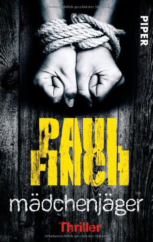 - Mädchenjäger: Thriller (Mark-Heckenburg-Reihe)