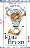  - Maibock: Ein Fall für Anne Loop (Anne-Loop-Reihe, Band 5)