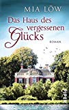  - Das Haus der geheimen Träume: Roman