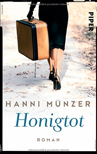Münzer, Hanni - Honigtot: Roman