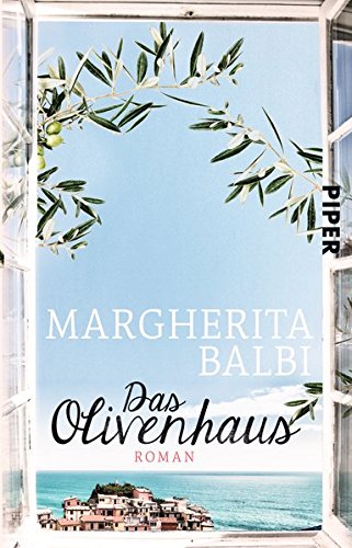  - Das Olivenhaus: Roman