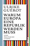  - Europa ist tot, es lebe Europa!: Eine Weltmacht muss sich neu erfinden