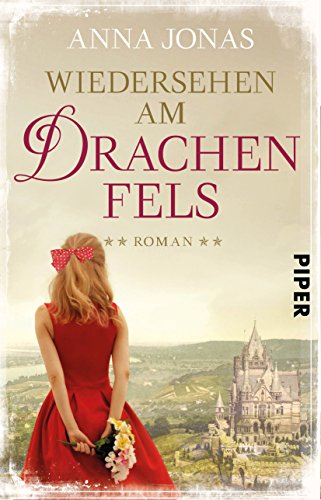  - Wiedersehen am Drachenfels: Roman (Hotel Hohenstein, Band 3)