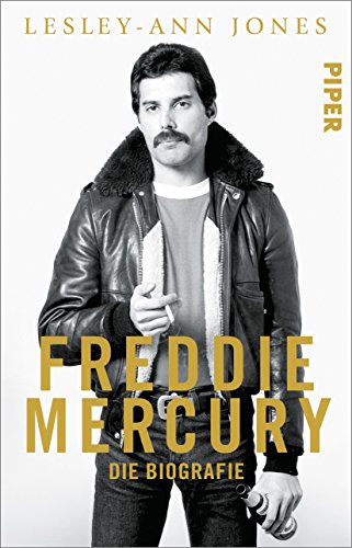 Jones, Lesley-Ann - Freddie Mercury: Die Biografie