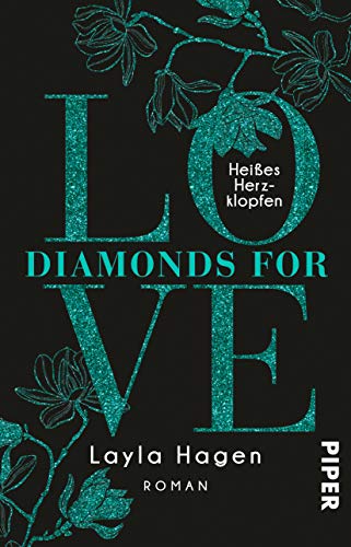  - Diamonds For Love – Heißes Herzklopfen: Roman