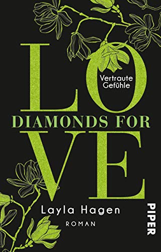 - Diamonds For Love – Vertraute Gefühle: Roman