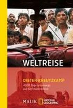 - Weltreise: 4300 Tage unterwegs auf fünf Kontinenten: 4300 Tage unterwegs auf 5 Kontinenten