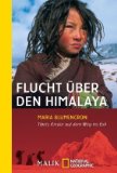  - Flucht aus Tibet - Wie zwischen Himmel und Erde