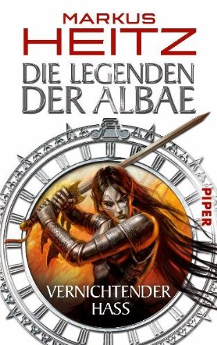 - Die Legenden der Albae - Vernichtender Hass