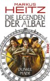  - Die Legenden der Albae: Die Vergessenen Schriften