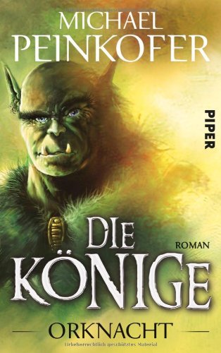 - Die Könige 1: Orknacht