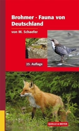 - Fauna von Deutschland: Ein Bestimmungsbuch unserer heimischen Tierwelt