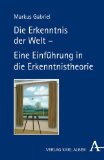  - Angst vor der Wahrheit: Ein Plädoyer gegen Relativismus und Konstruktivismus (suhrkamp taschenbuch wissenschaft)