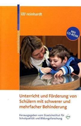  - Unterricht und Förderung von Schülern mit schwerer und mehrfacher Behinderung