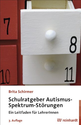- Schulratgeber Autismus-Spektrum-Störungen: Ein Leitfaden für LehrerInnen