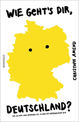 Amend, Christoph - Wie geht's dir, Deutschland?