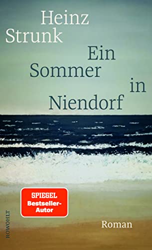 Strunk, Heinz - Ein Sommer in Niendorf