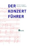 Schweizer, Klaus / Werner-Jensen, Arnold - Reclams Konzertführer: Orchestermusik