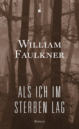 - Als ich im Sterben lag