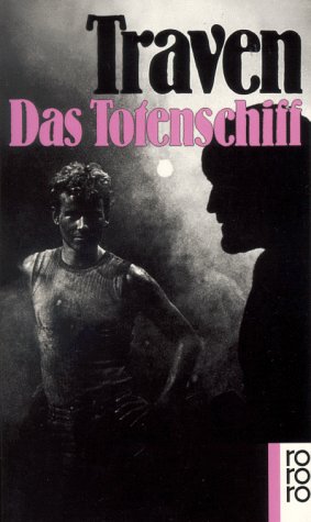 - Das Totenschiff: Die Geschichte eines amerikanischen Seemanns