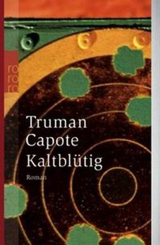 Capote , Truma - Kaltblütig