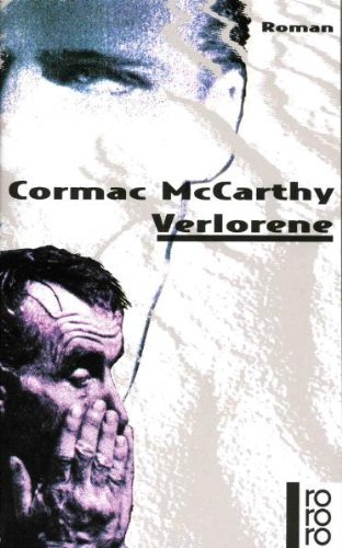 McCarthy, Cormac - Verlorene