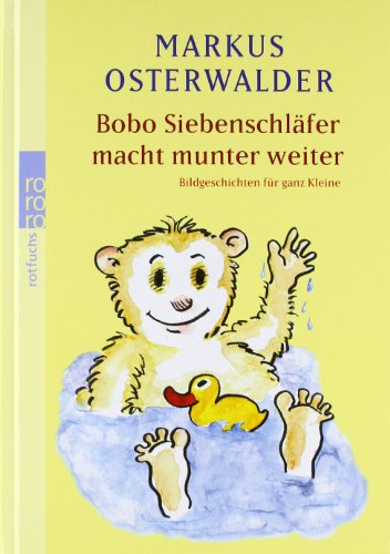 - Bobo Siebenschläfer macht munter weiter: Bildgeschichten für ganz Kleine