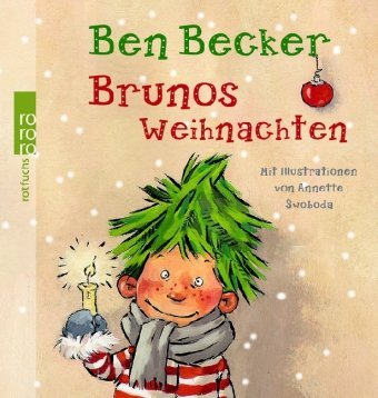  - Brunos Weihnachten: ...und <<Halali>>