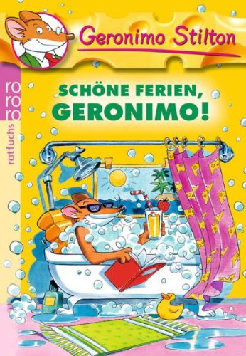  - Schöne Ferien, Geronimo!