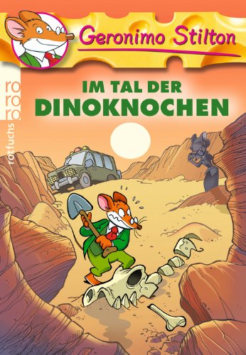  - Im Tal der Dinoknochen